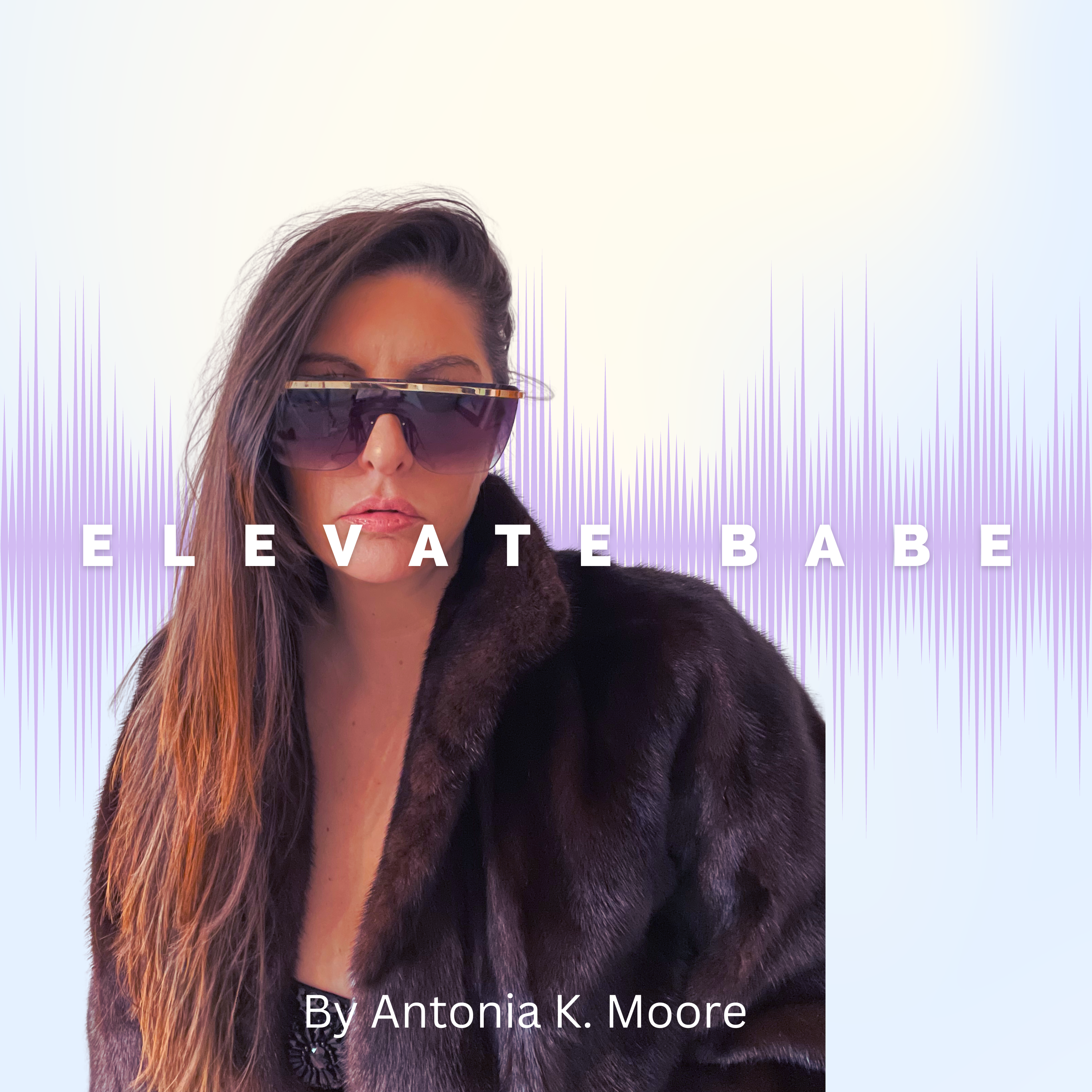 Elevate Babe Podcast