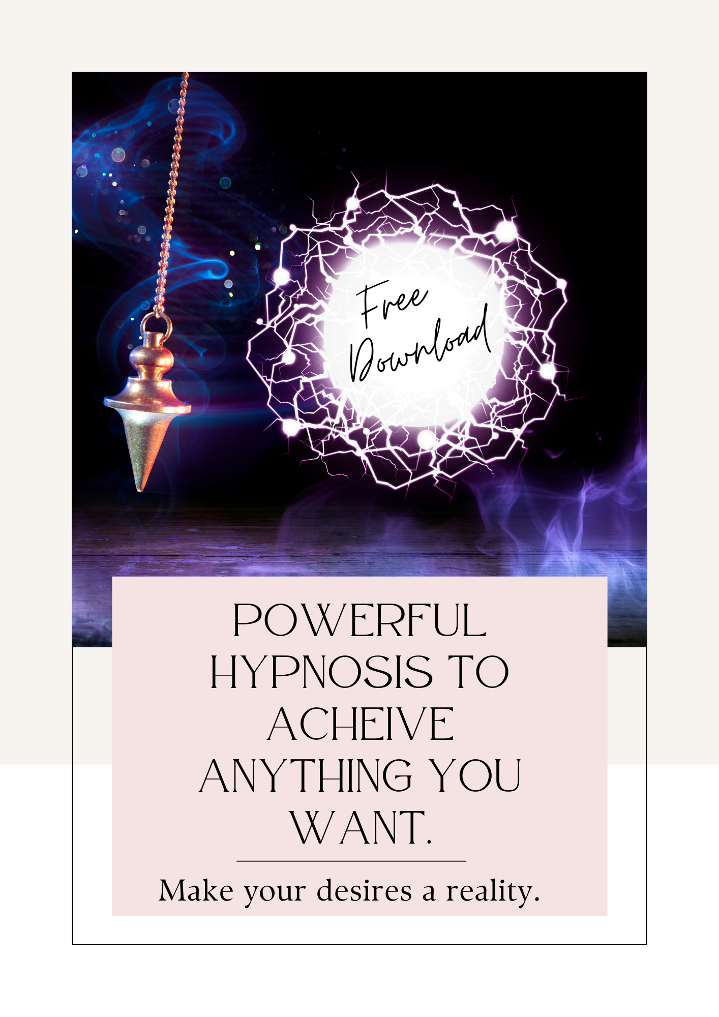 powerful hypnosis to get want you want