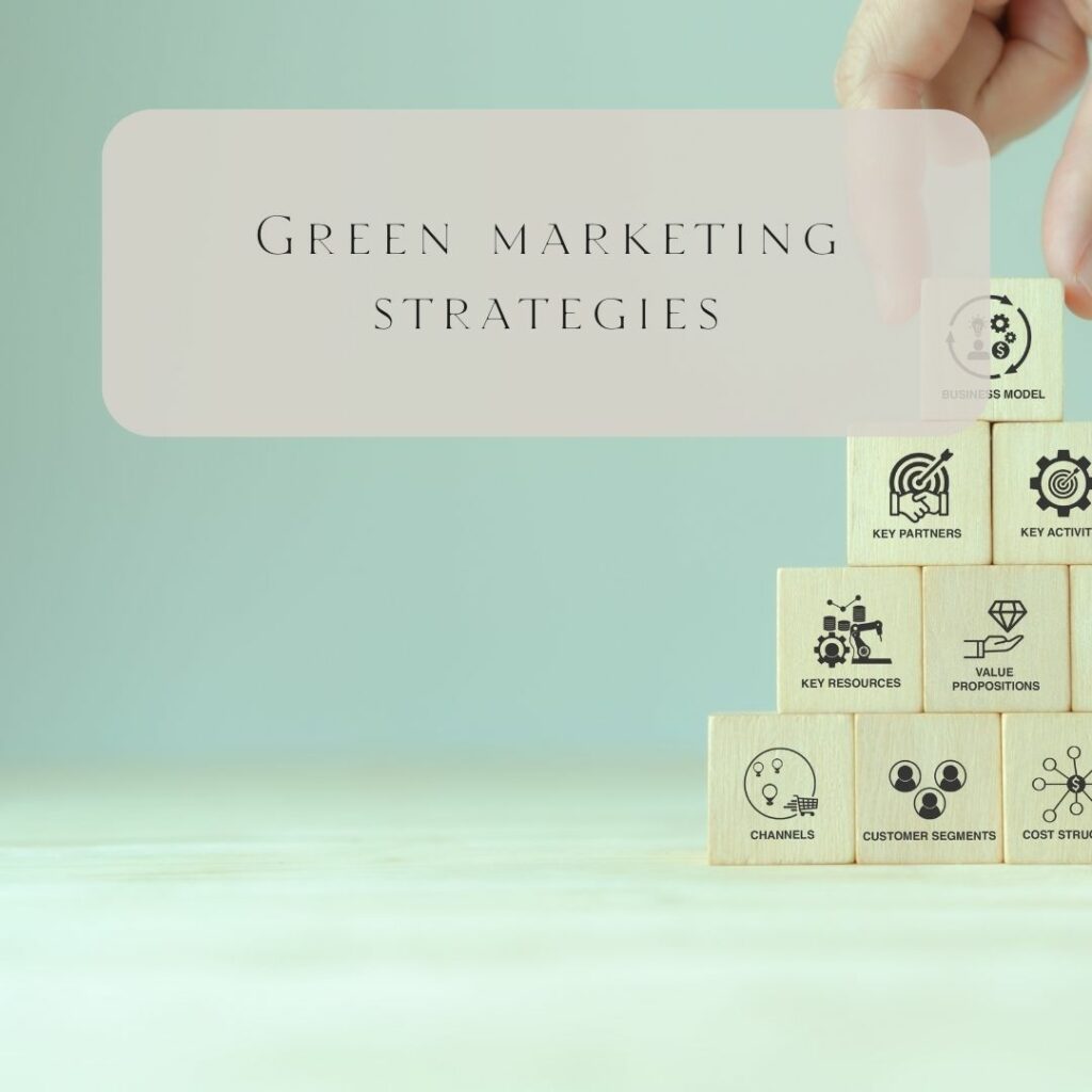 Green marketing strategies